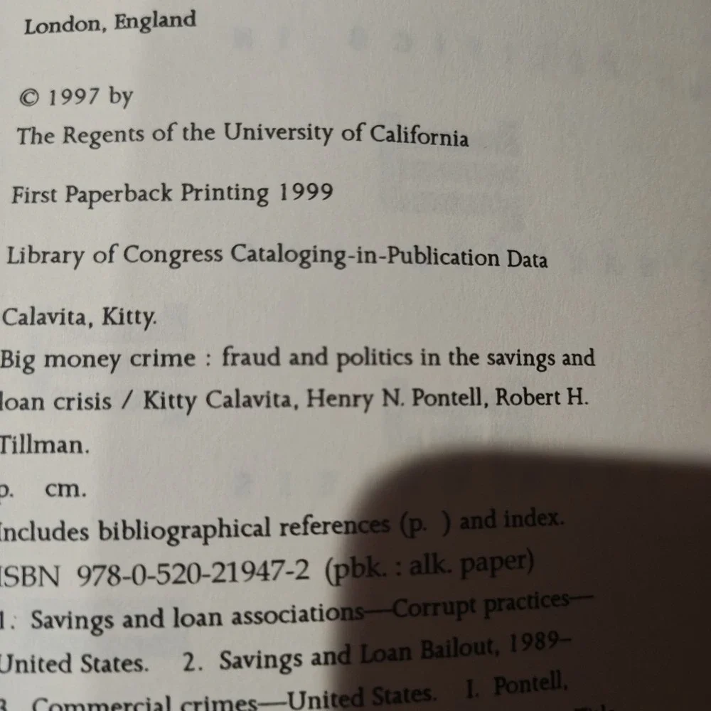 Big Money Crime Fraud and Politics in the Savings and Loan Crisis 9780520219472